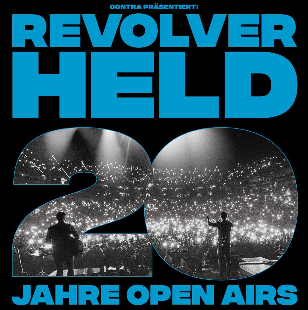 Revolverheld 20 Jahre open airs  